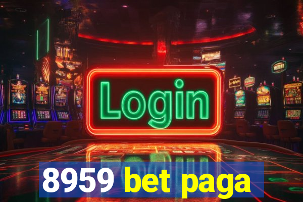 8959 bet paga